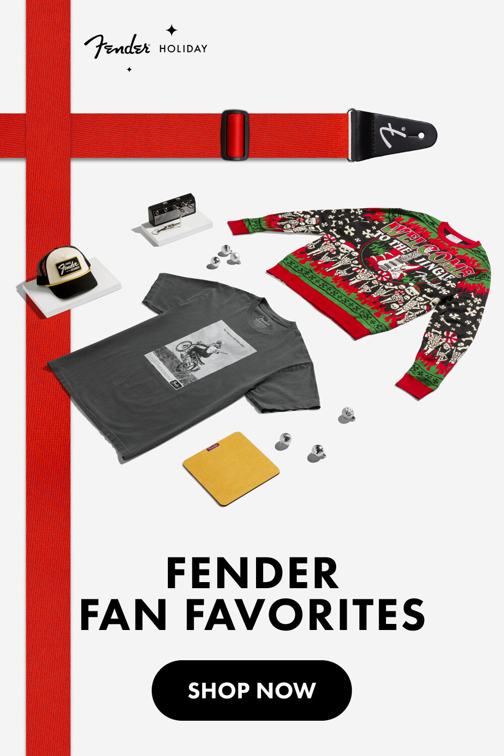 Holiday Gift Guide
Fender Fan Favorites
Shop Now